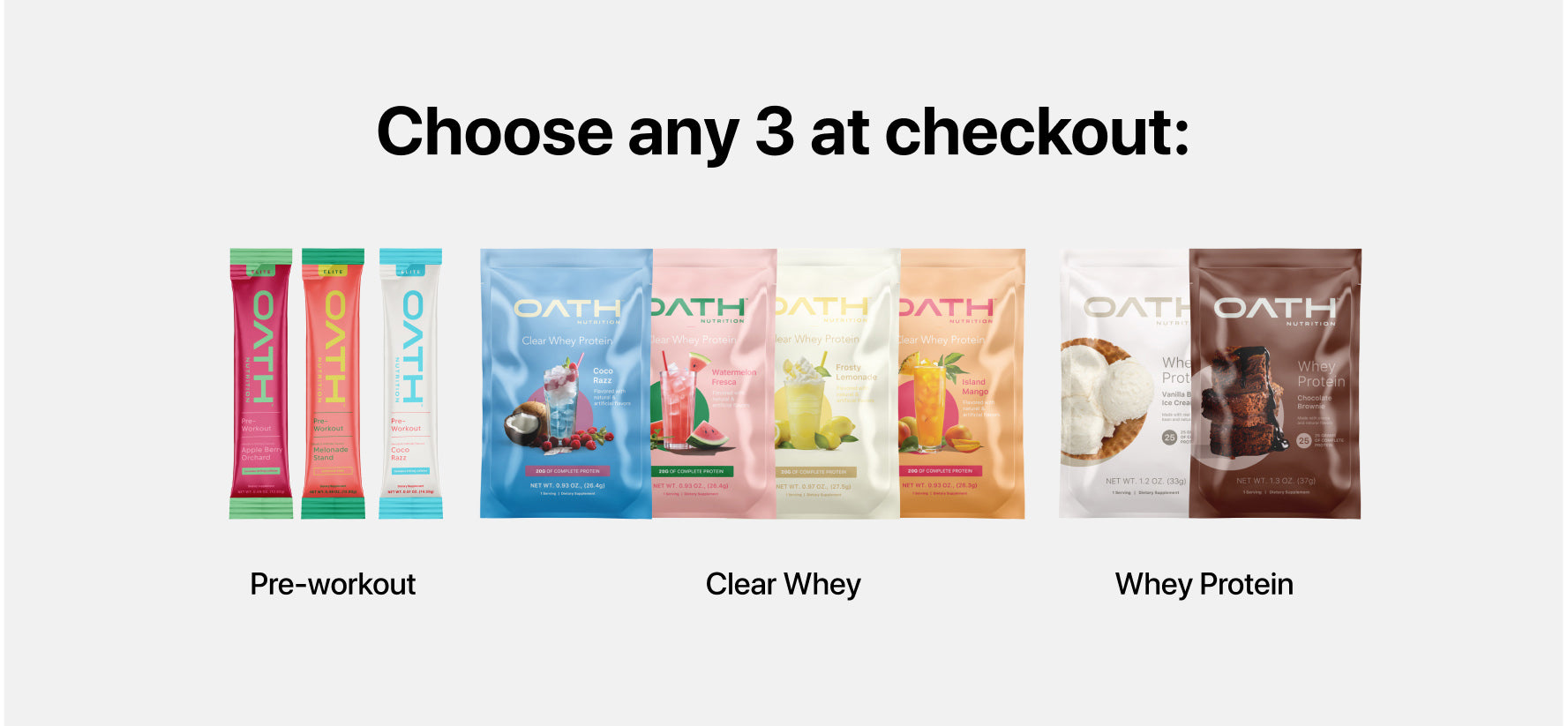 Choose any 3 - Pre-workout, Clear Whey, Whey Protein